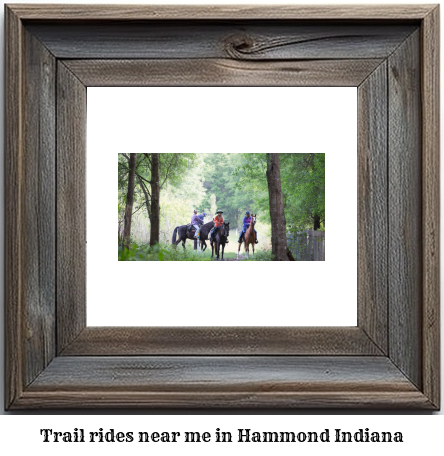 trail rides near me in Hammond, Indiana